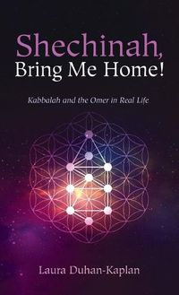 Cover image for Shechinah, Bring Me Home!