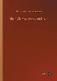 Cover image for The Yellowstone National Park