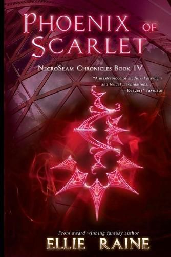 Cover image for Phoenix of Scarlet: NecroSeam Chronicles Book Four