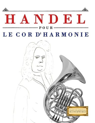 Cover image for Handel pour le Cor d'harmonie
