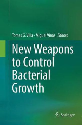 Cover image for New Weapons to Control Bacterial Growth