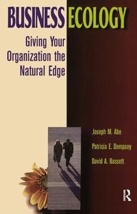 Cover image for Business Ecology: Giving Your Organization the Natural Edge