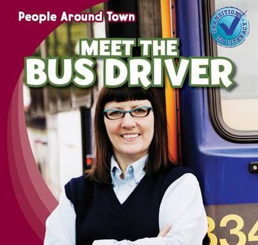 Meet the Bus Driver