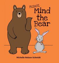 Cover image for Please Mind the Bear