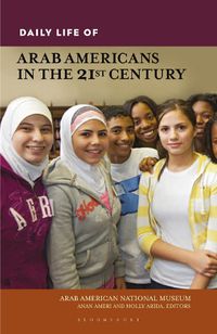 Cover image for Daily Life of Arab Americans in the 21st Century