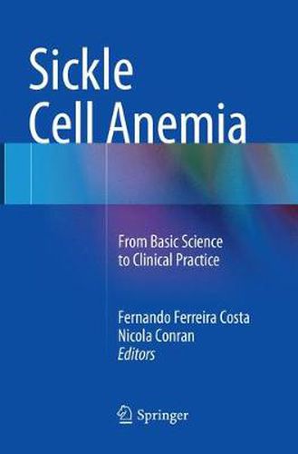 Cover image for Sickle Cell Anemia: From Basic Science to Clinical Practice