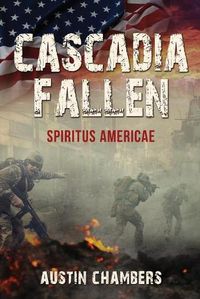 Cover image for Cascadia Fallen: Spiritus Americae