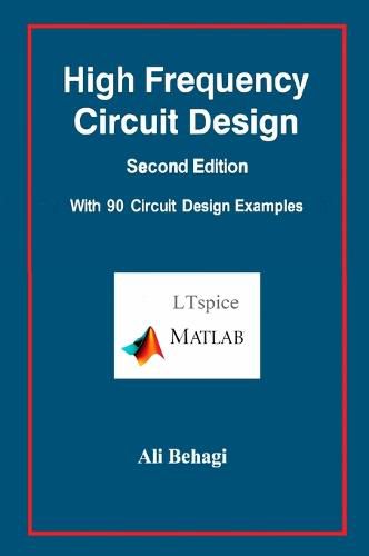 Cover image for High Frequency Circuit Design-Second Edition-with 90 Circuit Design Examples