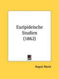 Cover image for Euripideische Studien (1862)