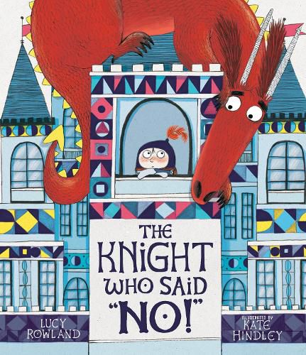Cover image for The Knight Who Said  No!