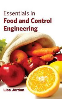 Cover image for Essentials in Food and Control Engineering