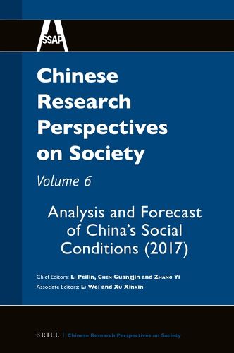 Cover image for Chinese Research Perspectives on Society, Volume 6: Analysis and Forecast of China's Social Conditions (2017)