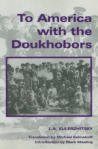 Cover image for To America with the Doukhobors