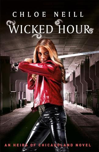 Cover image for Wicked Hour: An Heirs of Chicagoland Novel