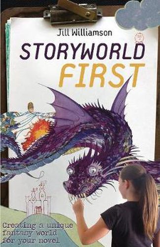 Cover image for Storyworld First: Creating a Unique Fantasy World for Your Novel