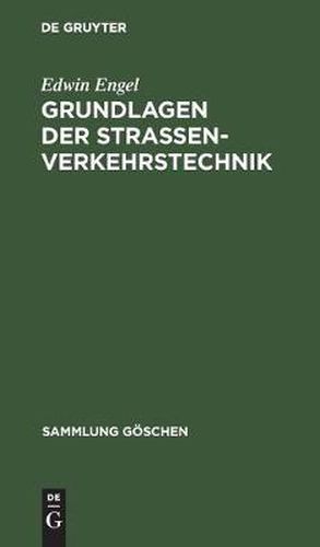 Cover image for Grundlagen der Strassenverkehrstechnik