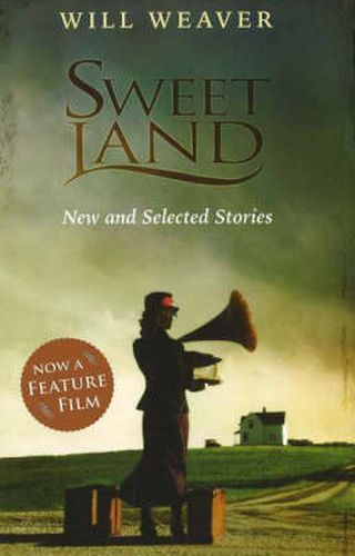 Cover image for Sweet Land: New and Selected Stories