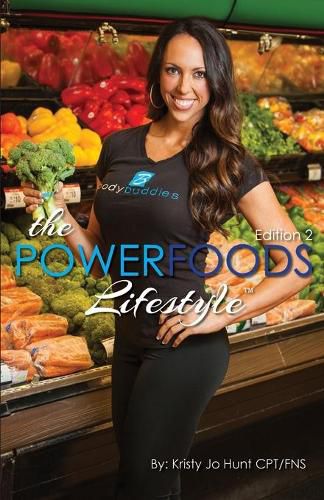 Cover image for The Power Foods Lifestyle: Edition 2