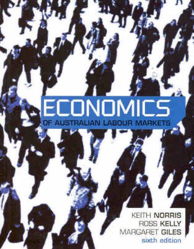 Cover image for Economics of Australian Labour Markets