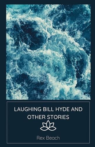 Cover image for Laughing Bill Hyde and other Stories (Edition2024)