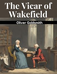 Cover image for The Vicar of Wakefield