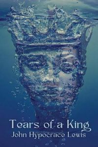 Cover image for Tears of a King