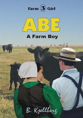 Cover image for ABE - A Farm Boy