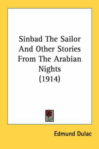 Sinbad the Sailor and Other Stories from the Arabian Nights (1914)