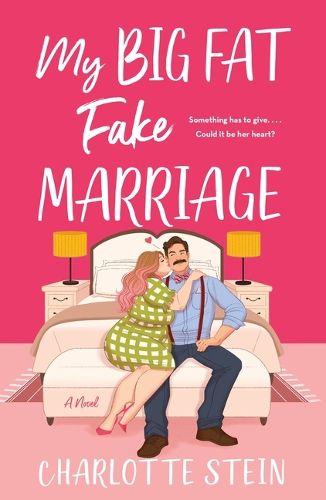 Cover image for My Big Fat Fake Marriage