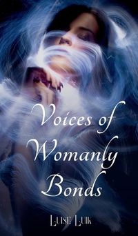 Cover image for Voices of Womanly Bonds