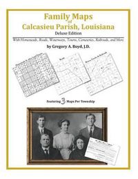 Cover image for Family Maps of Calcasieu Parish, Louisiana