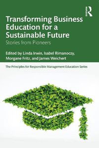 Cover image for Transforming Business Education for a Sustainable Future