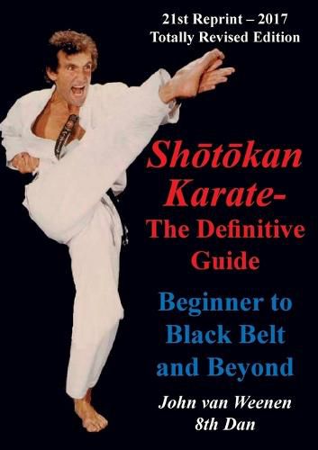 Cover image for Shotokan Karate - The Definitive Guide: Beginning to Black Belt and Beyond