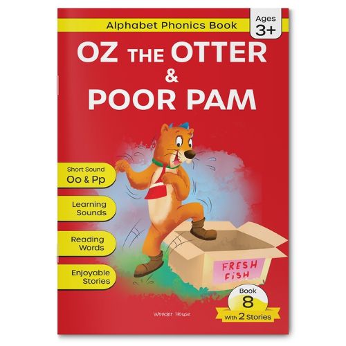 Cover image for Phonics Book 8 : Oz the Otter & Poor Pam