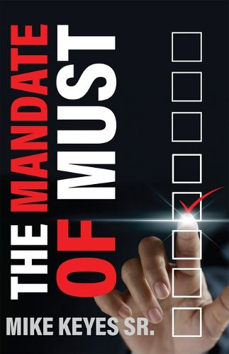 Cover image for The Mandate of Must