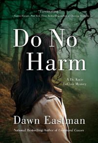 Cover image for Do No Harm: A Dr. Katie LeClair Mystery