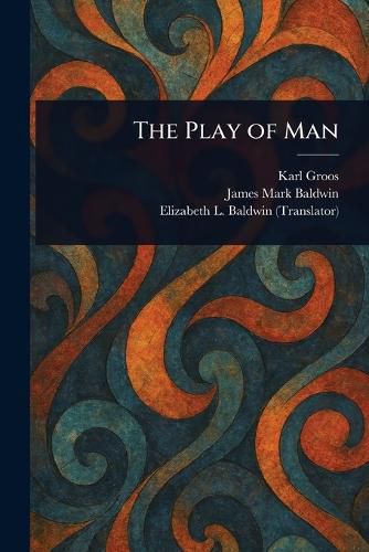 Cover image for The Play of Man