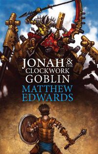 Cover image for Jonah and the Clockwork Goblin