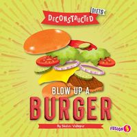 Cover image for Blow Up a Burger