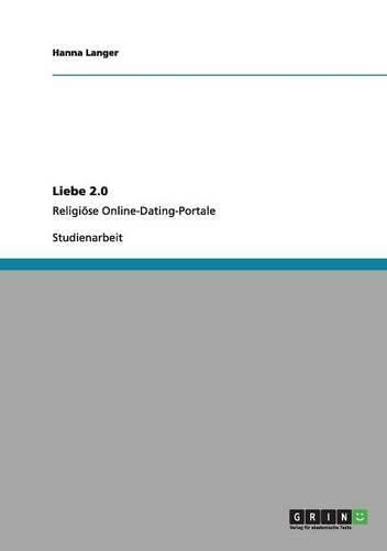 Cover image for Liebe 2.0. Religioese Online-Dating-Portale