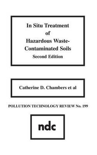 Cover image for In Situ Treatment of Hazardous Waste Contaminated Soils