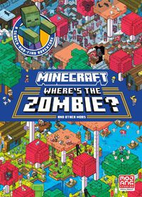 Cover image for Minecraft: Where's the Zombie Search & Find