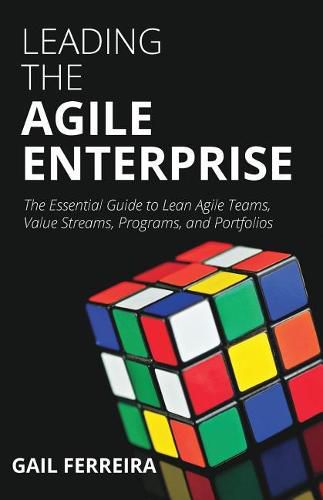 Cover image for Leading the Agile Enterprise