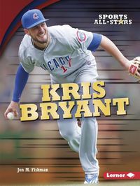 Cover image for Kris Bryant