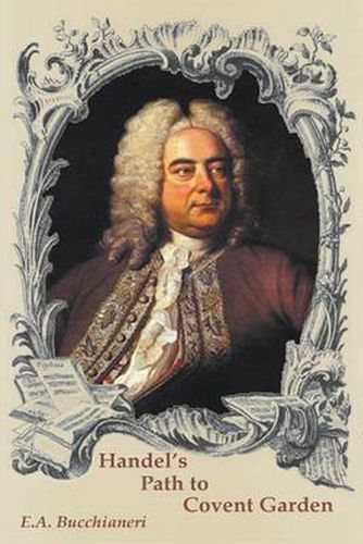 Cover image for Handel's Path to Covent Garden