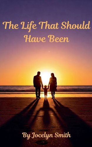 Cover image for How Life Should Have Been
