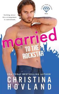 Cover image for Married to the Rockstar