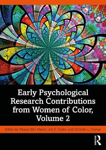 Early Psychological Research Contributions from Women of Color, Volume 2