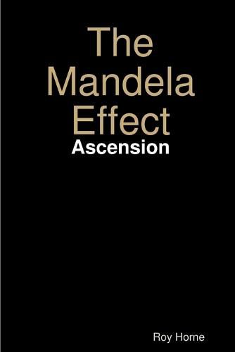 Cover image for The Mandela Effect: Ascension