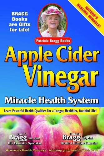 Cover image for Apple Cider Vinegar: Miracle Health System